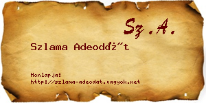 Szlama Adeodát névjegykártya
